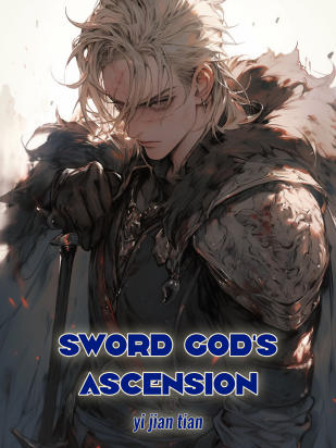 Sword God's Ascension